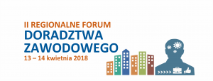 II REGIONALNE FORUM DORADZTWA ZAWODOWEGO